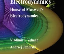 Engineering Electrodynamics: House of Maxwell's Electrodynamics